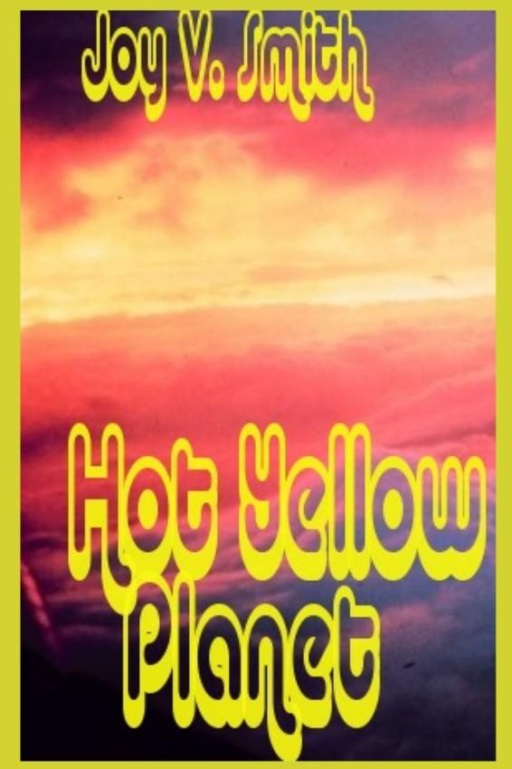 Hot Yellow Planet