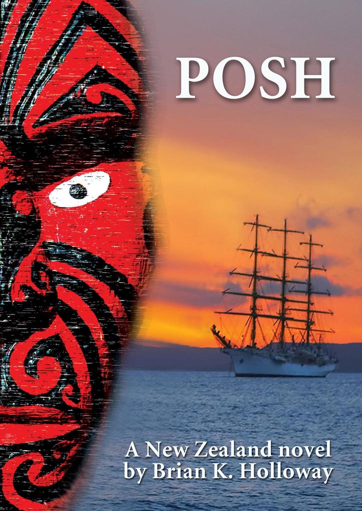 POSH: a New Zealand novel