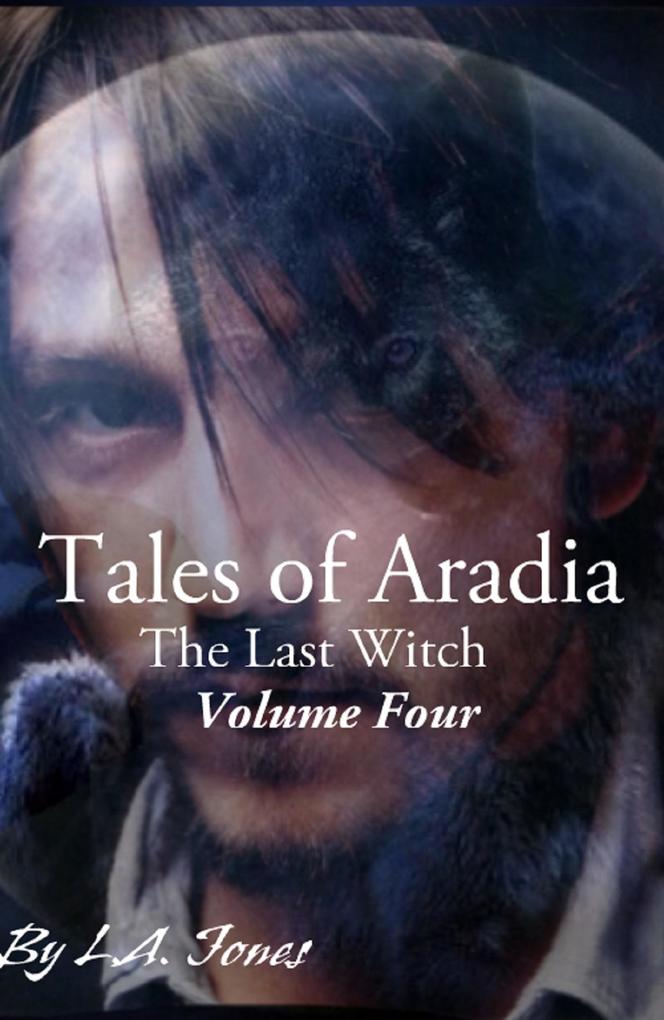 Tales of Aradia The Last Witch Volume 4