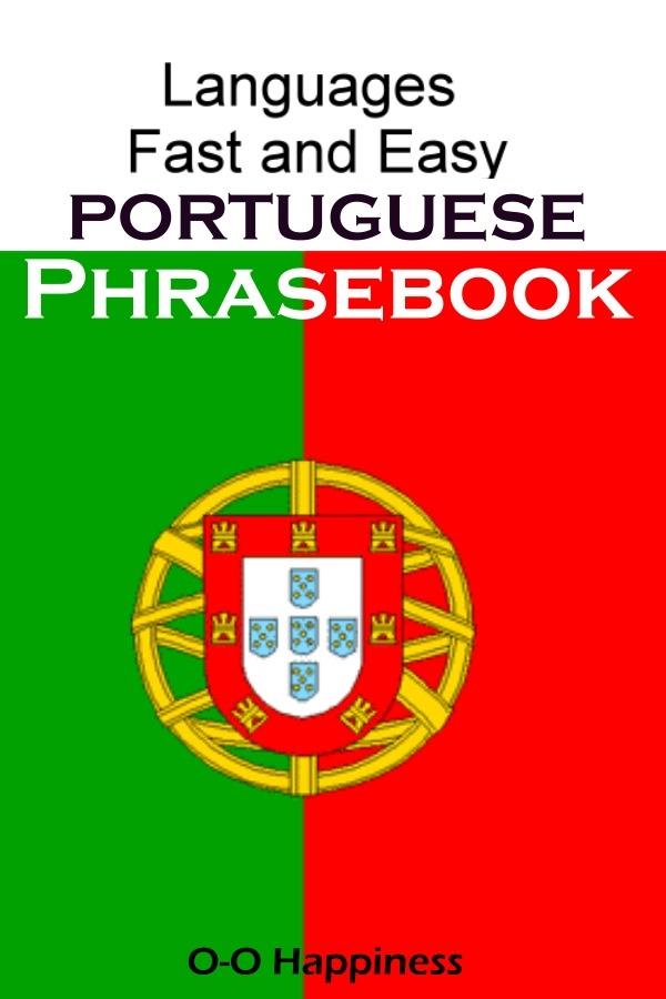 Languages Fast and Easy ~ Portuguese Phrasebook