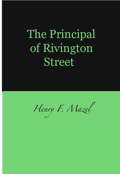 Principal of Rivington Street