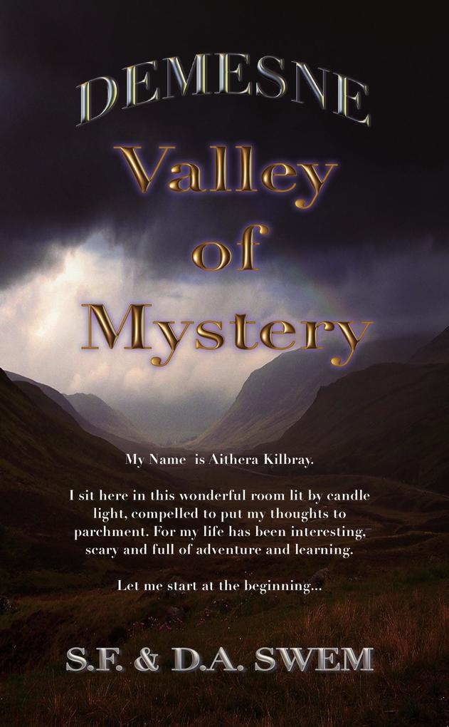 Demesne: Valley of Mystery