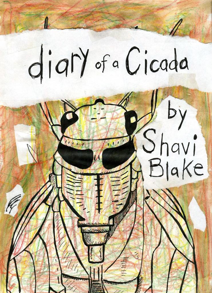 Diary of a Cicada