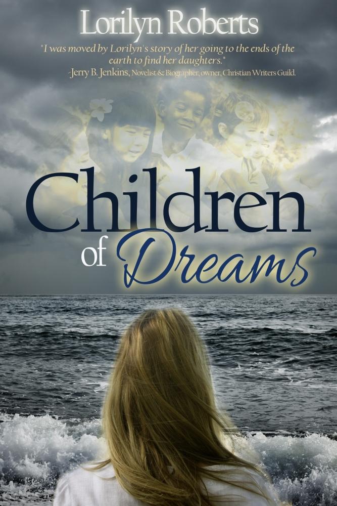 Children of Dreams An Adoption Memoir