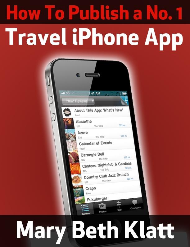 How To Publish A No. 1 Travel iPhone App