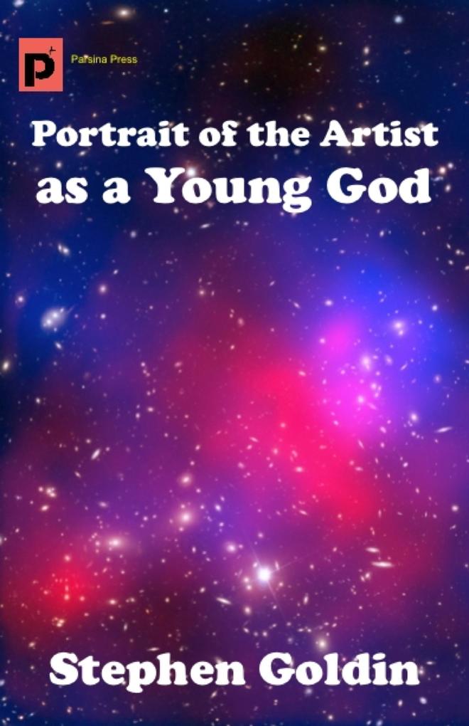 Portrait of the Artist as a Young God