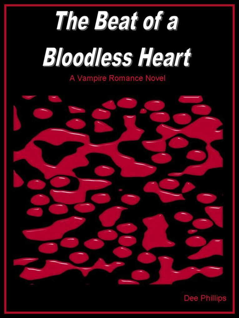 Beat of a Bloodless Heart
