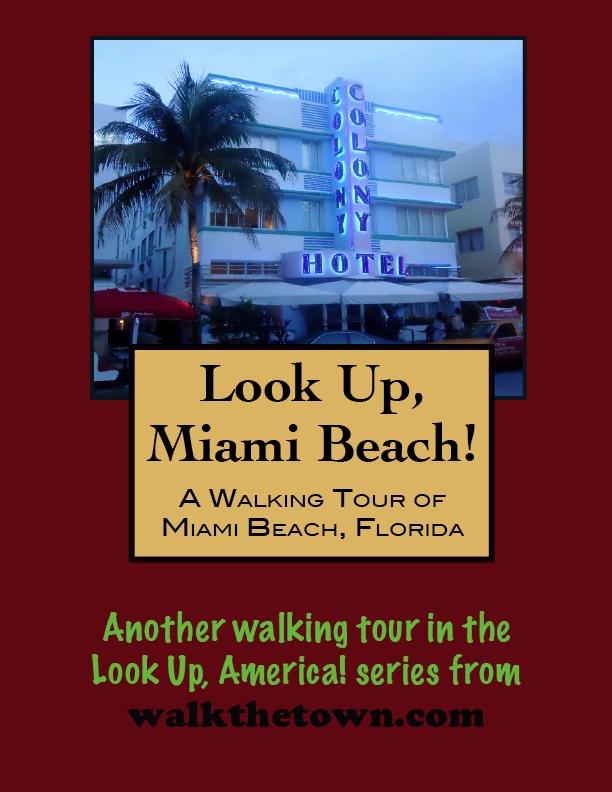 Walking Tour of Miami Beach Florida