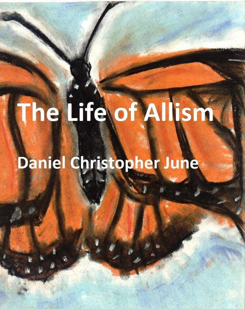 Life of Allism