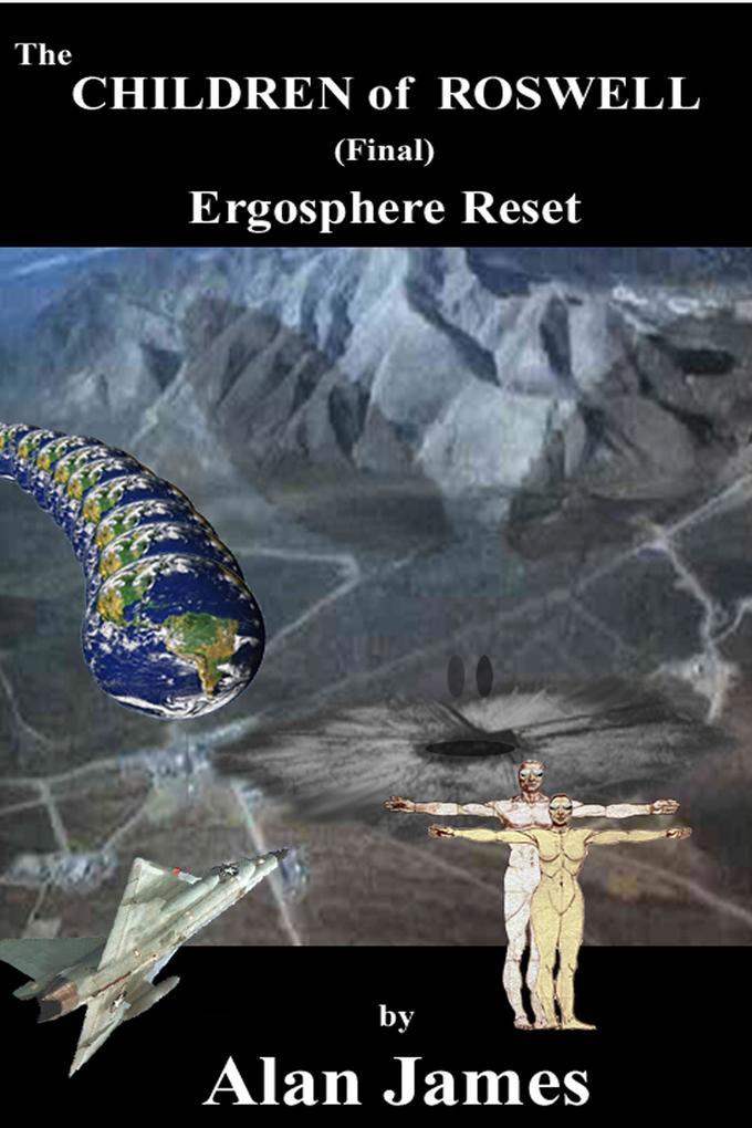 Children of Roswell (Final) Ergosphere Reset