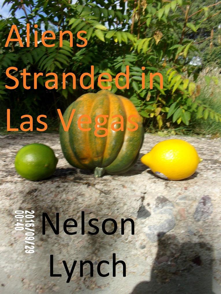 Aliens Stranded in Las Vegas