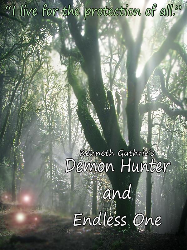 Demon Hunter and Endless One (The Lands Series 1 + 2)