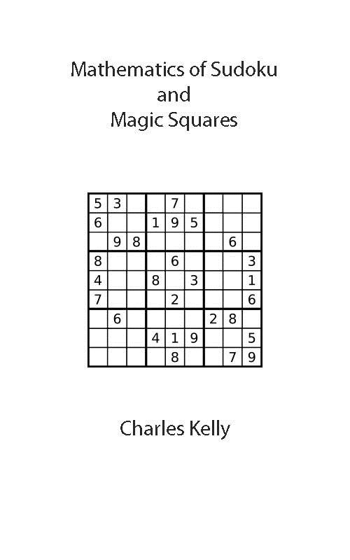 Mathematics of Sudoku and Magic Squares