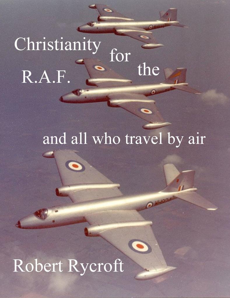 Christianity For The R.A.F.