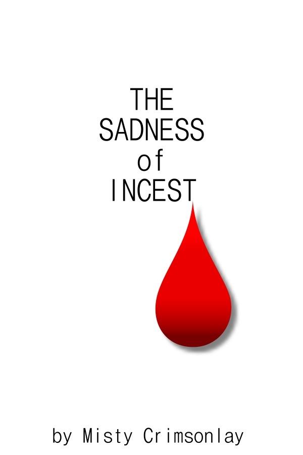 Sadness of Incest