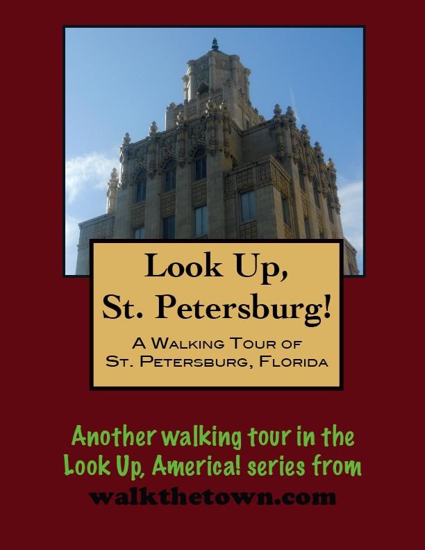 Walking Tour of St. Petersburg Florida