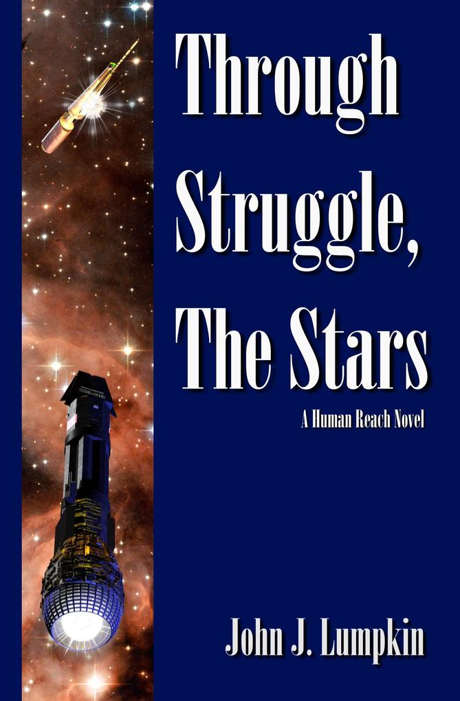 Through Struggle the Stars