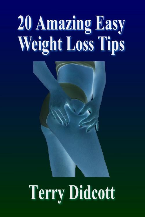20 Amazing Easy Weight Loss Tips