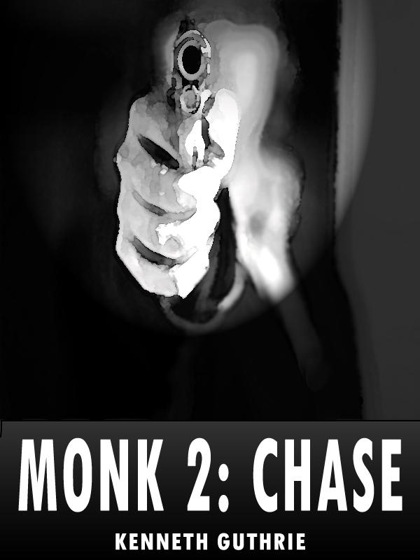 Chase (Monk Political Thriller Series)