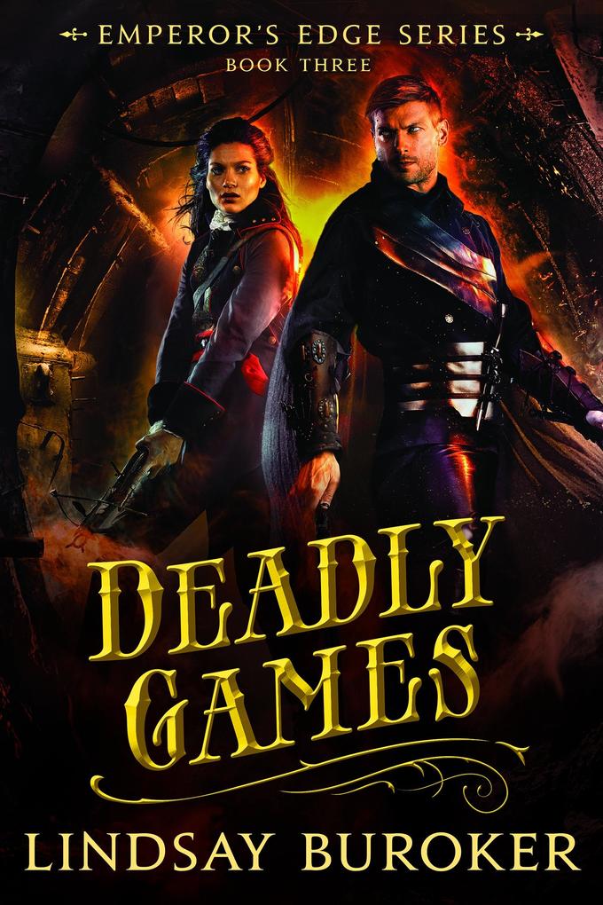 Deadly Games (The Emperor‘s Edge Book 3)