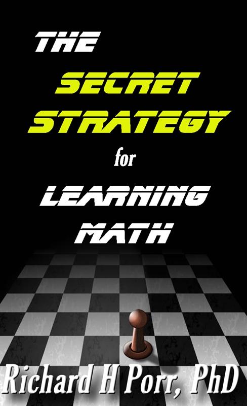 Secret Strategy For Learning Math: The One Thing You Must Understand