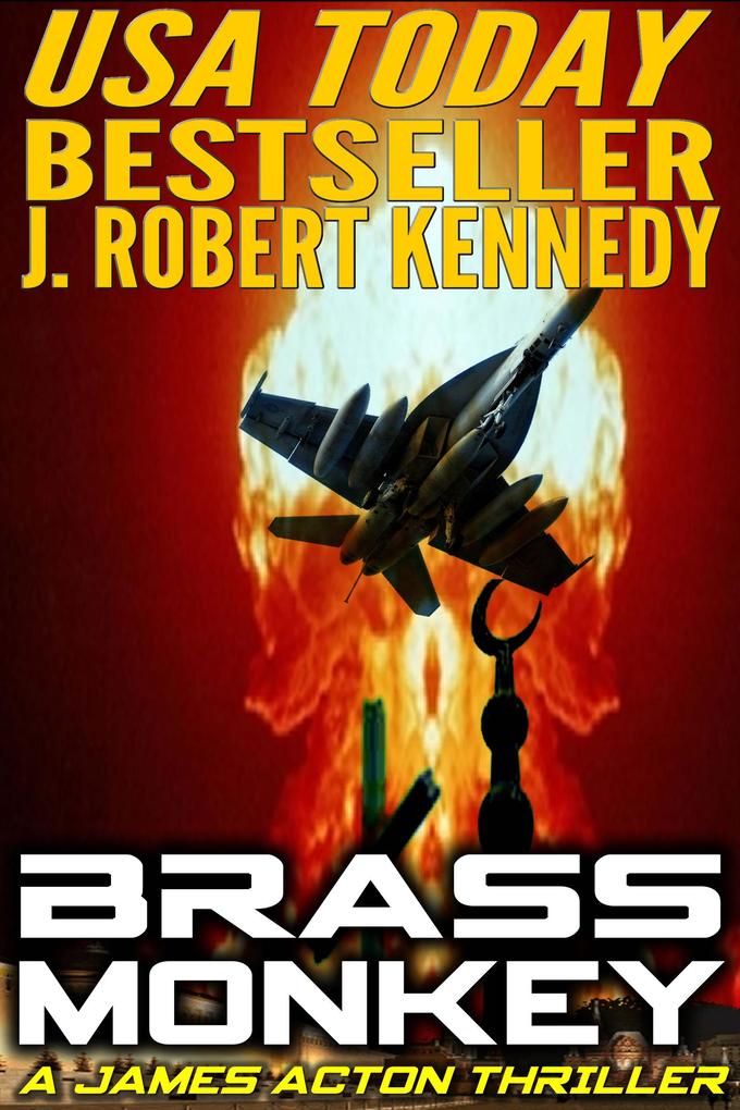 Brass Monkey (A James Acton Thriller Book #2)