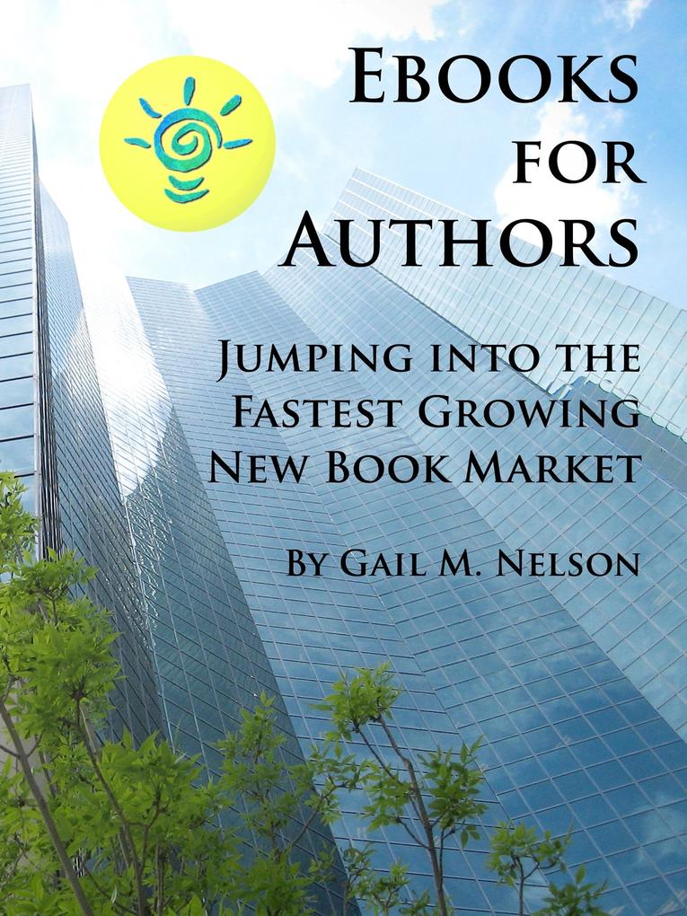 E-Books for Authors: Jumping into the Fastest Growing New Book Market