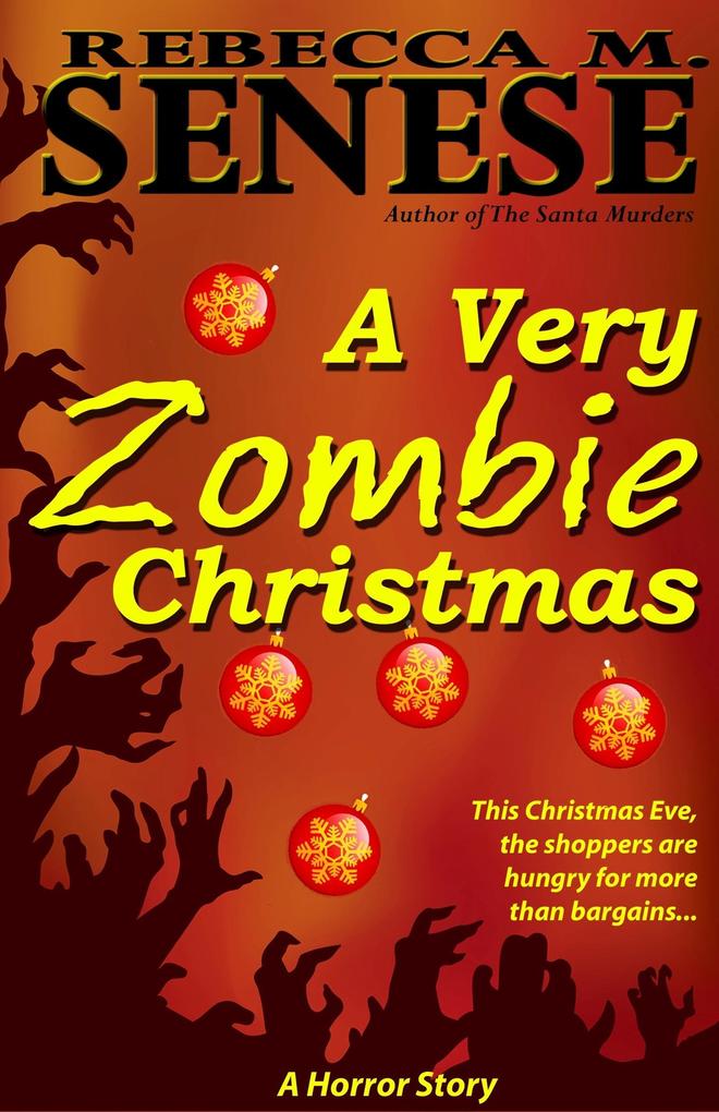 Very Zombie Christmas: A Horror Story