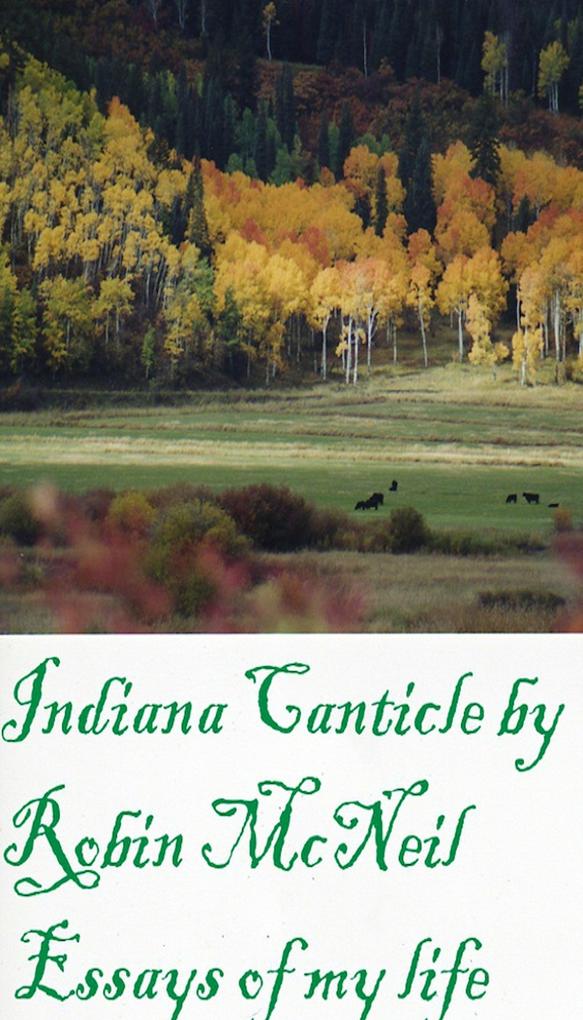 Indiana Canticle
