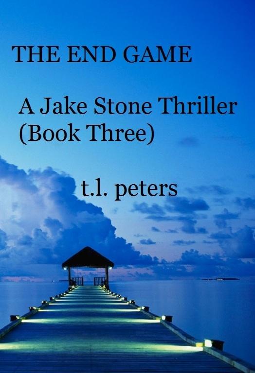End Game A Jake Stone Thriller (Book Three)