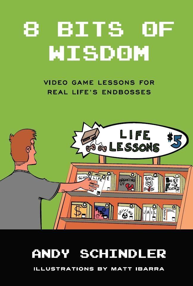 8 Bits of Wisdom: Video Game Lessons for Real Life‘s Endbosses