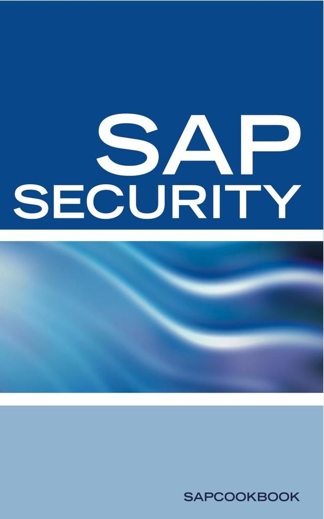 SAP Security Interview Questions Answers and Explanations