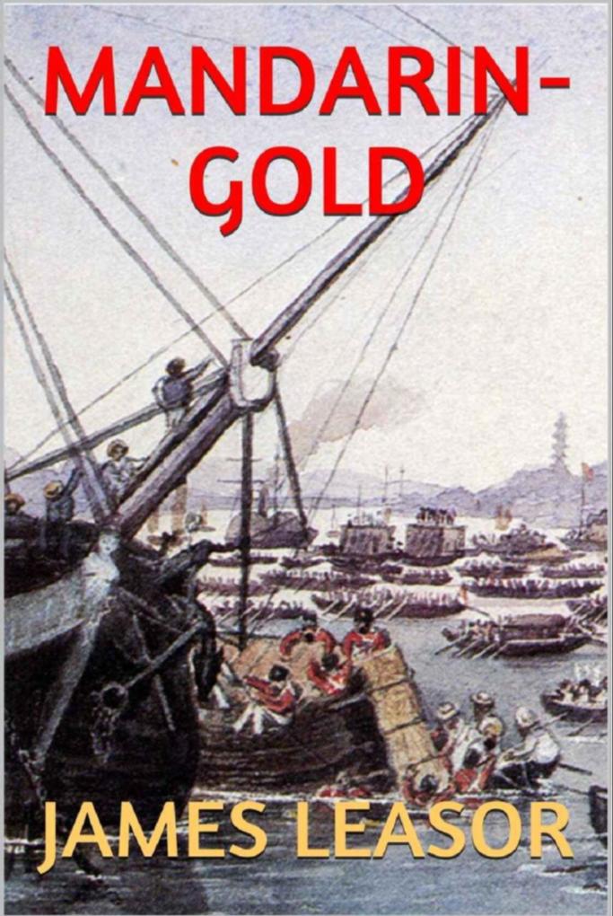 Mandarin-Gold (Robert Gunn Trilogy #1)