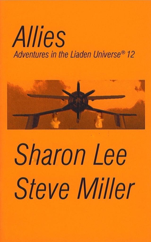 Allies (Adventures in the Liaden Universe® #12)
