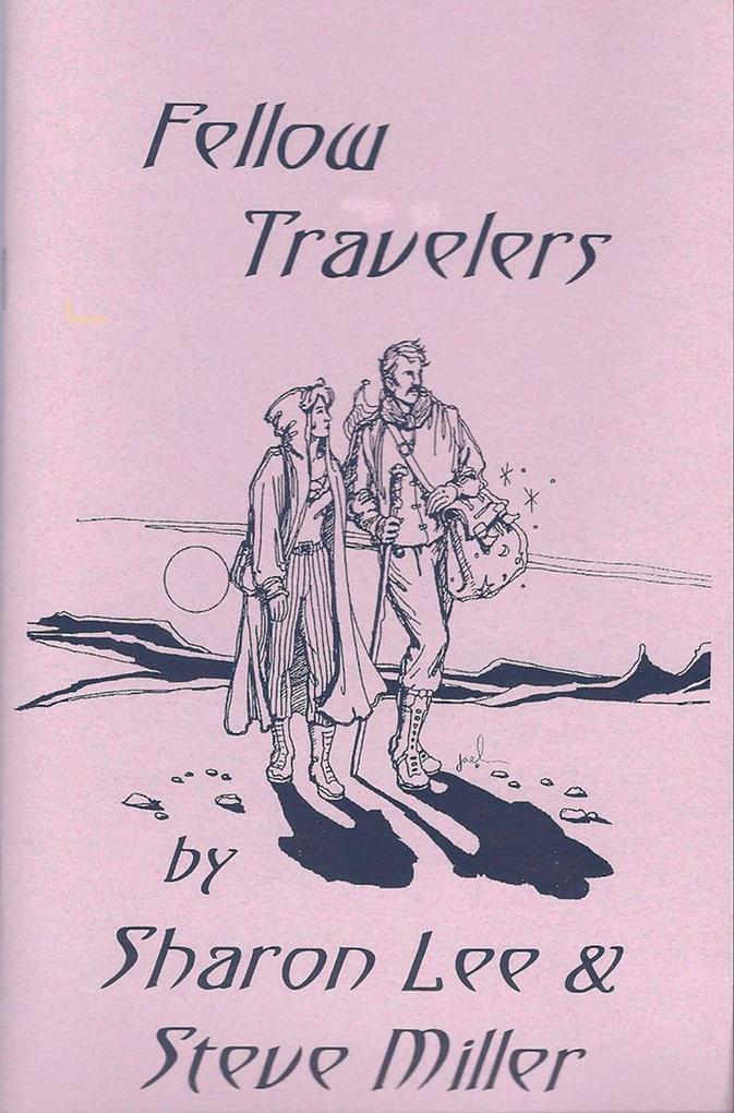 Fellow Travelers (Adventures in the Liaden Universe® #2)
