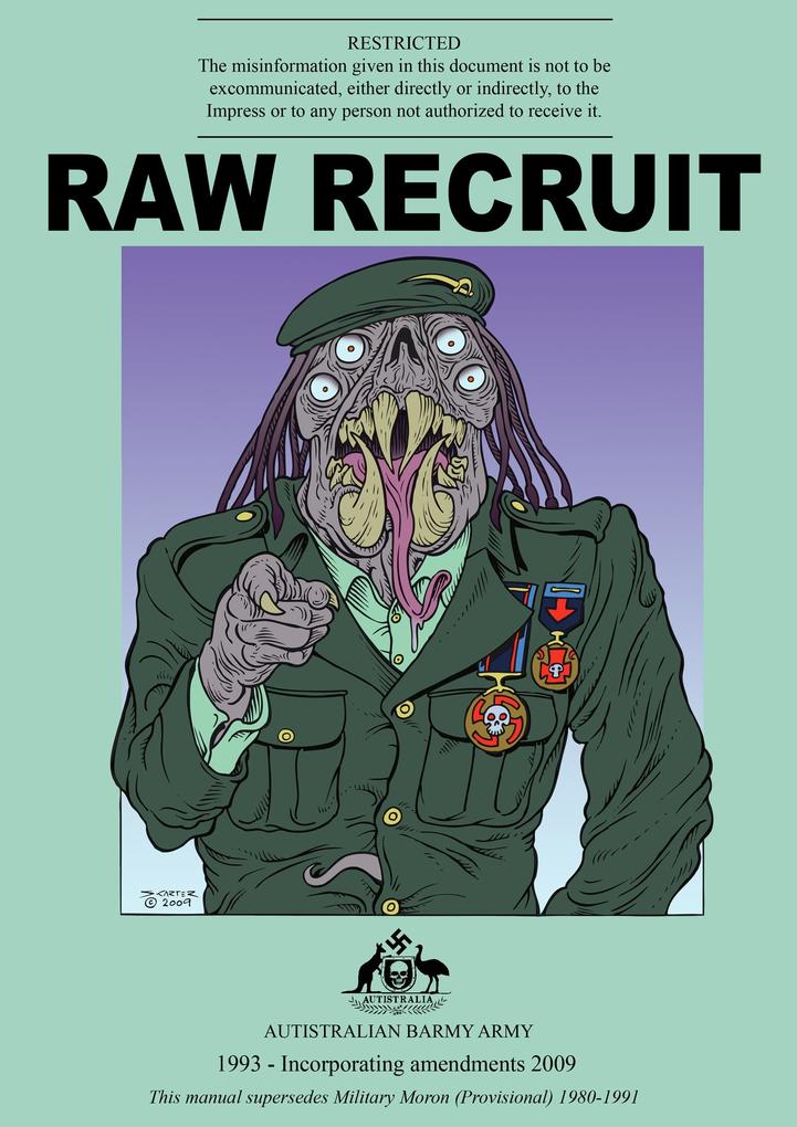 Raw Recruit (Welcome to the Hellhole)