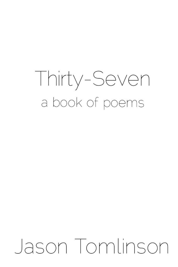 Thirty-Seven