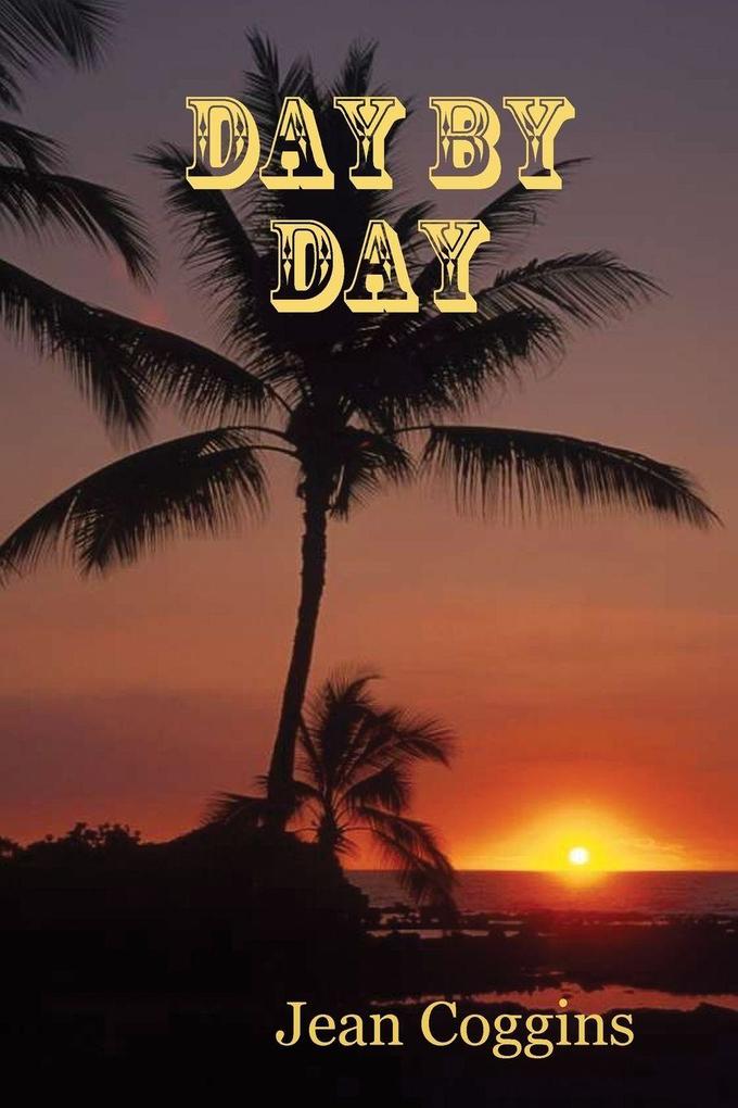 DAY BY DAY
