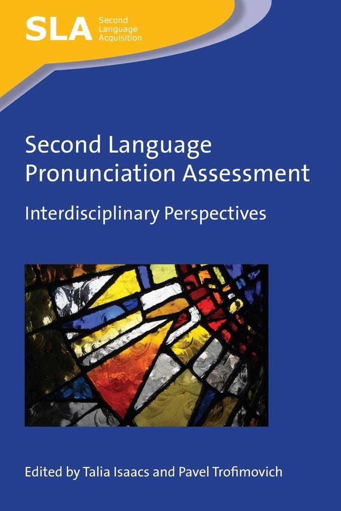 Second Language Pronunciation Assessment