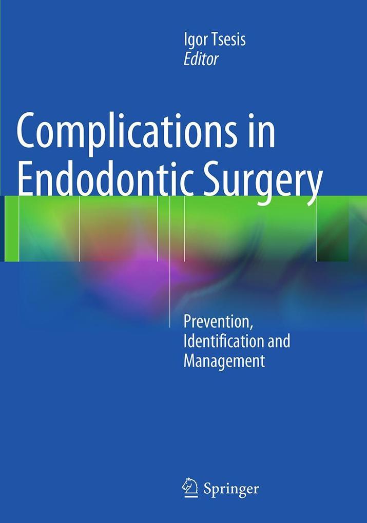 Complications in Endodontic Surgery