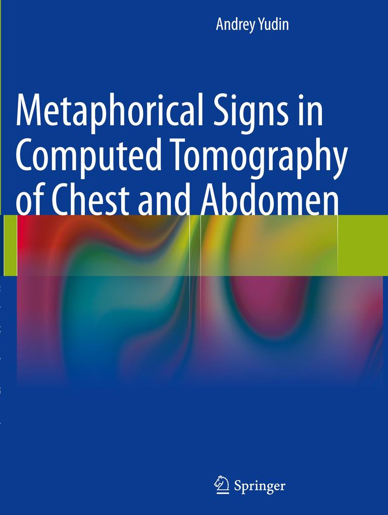 Metaphorical Signs in Computed Tomography of Chest and Abdomen