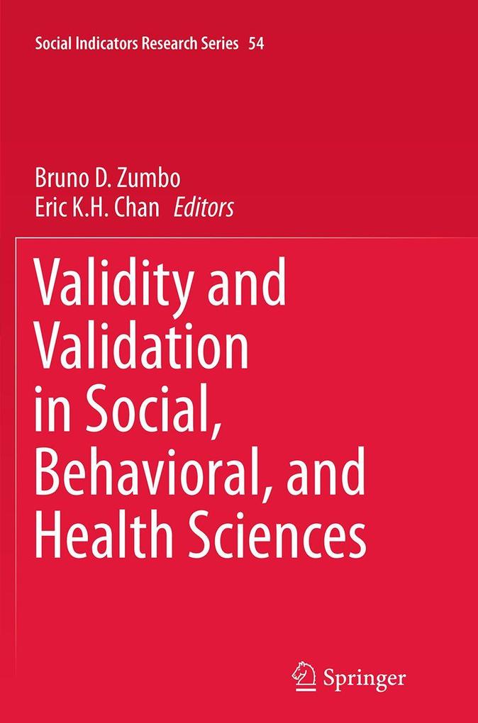 Validity and Validation in Social Behavioral and Health Sciences