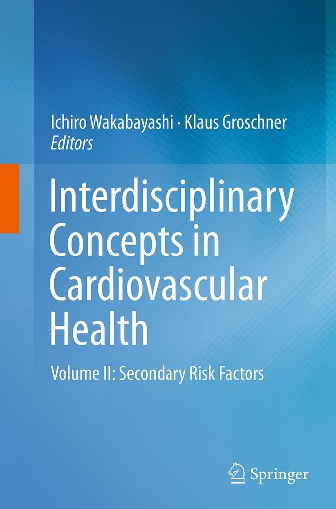 Interdisciplinary Concepts in Cardiovascular Health