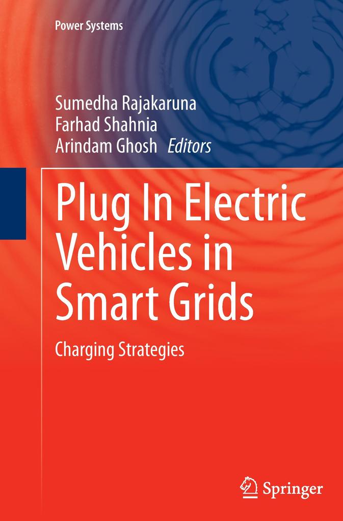 Plug In Electric Vehicles in Smart Grids