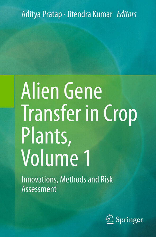 Alien Gene Transfer in Crop Plants Volume 1