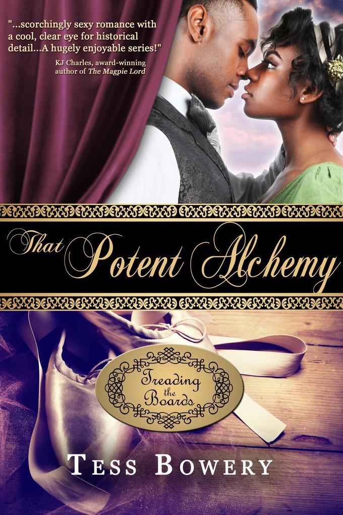 That Potent Alchemy (Treading the Boards #3)