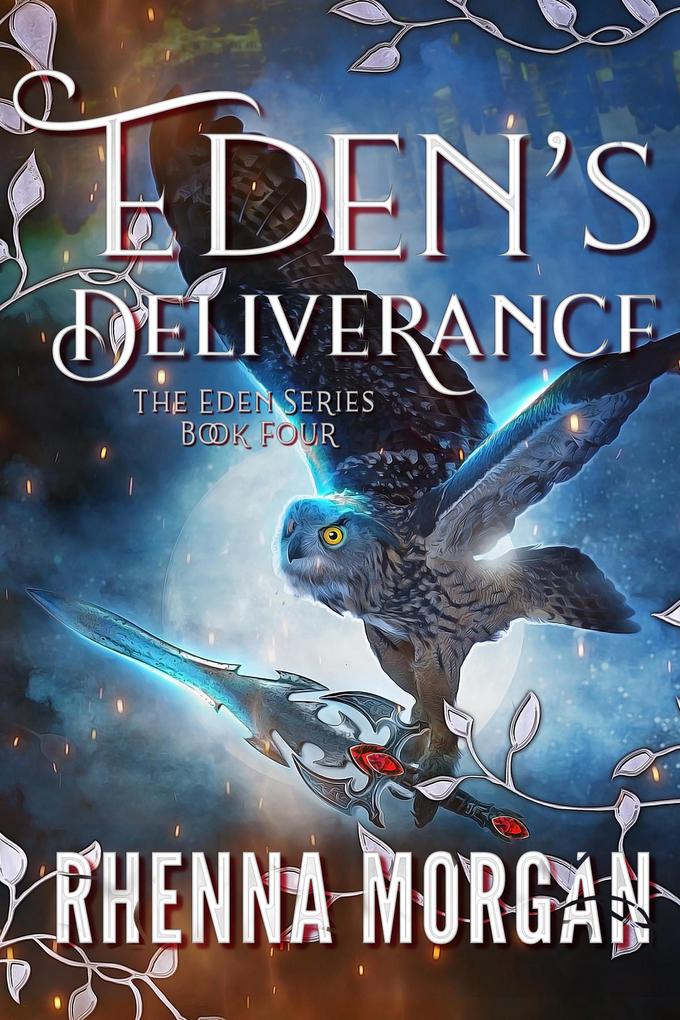 Eden‘s Deliverance (The Eden Series #4)
