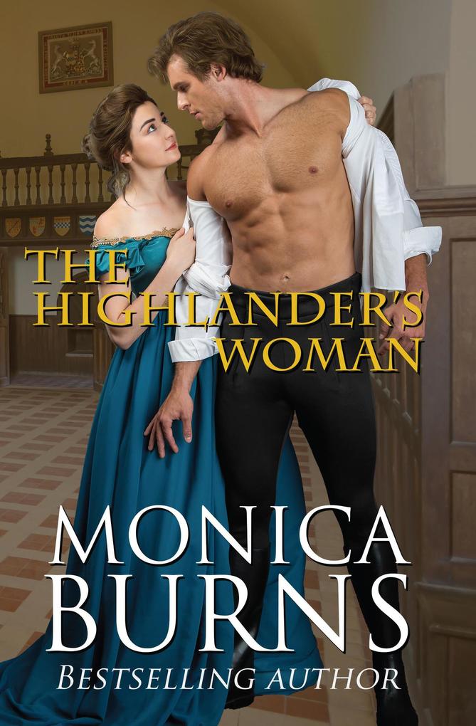 The Highlander's Woman (Reckless Rockwoods #3)