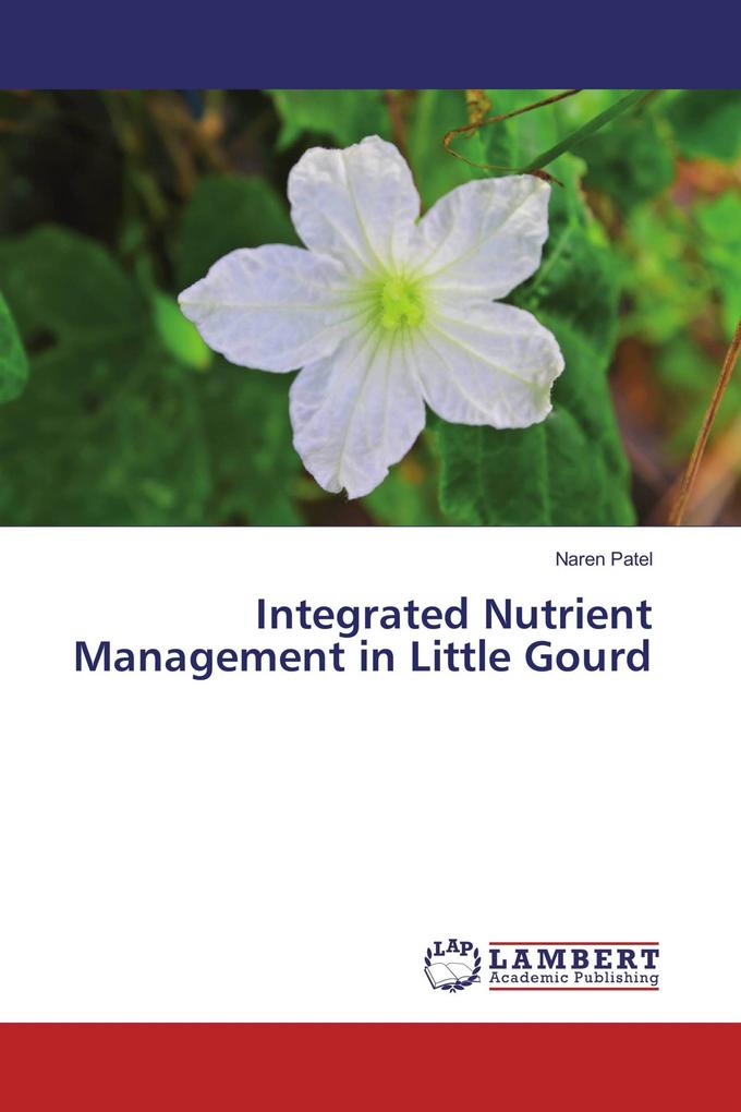 Integrated Nutrient Management in Little Gourd