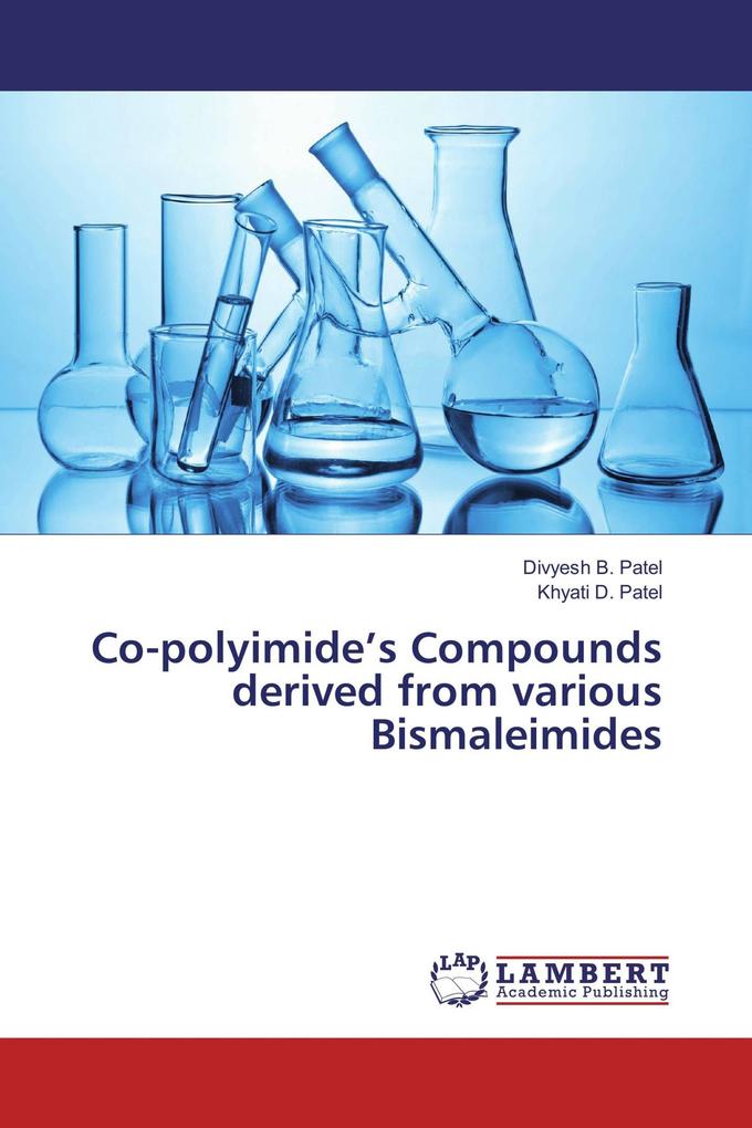 Co-polyimide's Compounds derived from various Bismaleimides